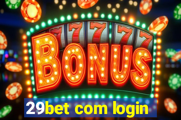 29bet com login